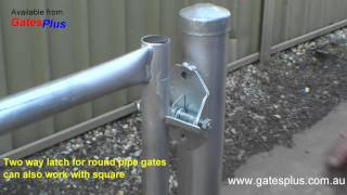 Gate Latch 2 way for round pipe and square [upl. by Itnahs]