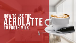 How To Use the AeroLatte To Froth Milk [upl. by Anaujait458]